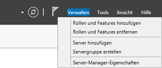 WinServ2012 Pulldown-Menü im ServerManager, öffne Verwalten