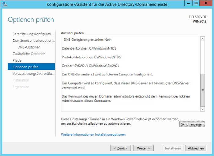 WinServ2012 ServerManager. Der Konfigurations-Assistent für Acrive Directory-Domänendienste. Das Fenster Optionen prüfen.