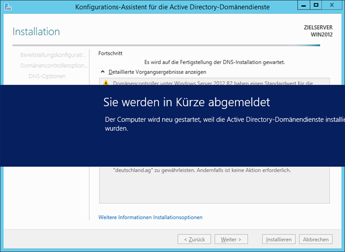 WinServ2012 ServerManager. Der Konfigurations-Assistent für Acrive Directory-Domänendienste. Das Fenster Neustart.